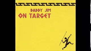 Daddy Jim - Don Ga Gon