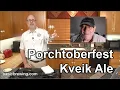 Porchtoberfest Kveik Ale - Basic Brewing