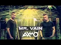 Download Lagu AXMO - Mr. Vain (Bigroom Bootleg) [Extended Mix]