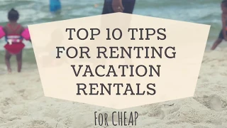 How to book vacation rentals for CHEAP AirBnB or VRBO