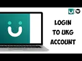How to Login to UKG Account - UKG Pro Workforce Sign In