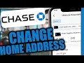 How to Change Home Address on Chase App