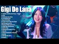 Download Lagu Gigi De Lana Cover Non-Stop Songs Compilation | Gigi De Lana Bagong Ibig Kanta 2025 - #ggvibes