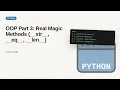 Python - Web development basic Series OOP Part 3 Real Magic Methods