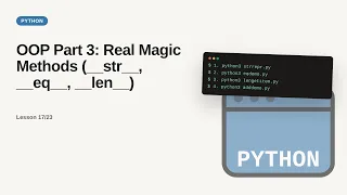Python - Web development basic Series OOP Part 3 Real Magic Methods