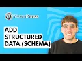 How to Add structured Data schema in WordPress 2026 Full Guide