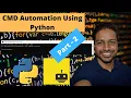 Part-2 Command Prompt CMD Automation Using Python Part - 2 Python Automation