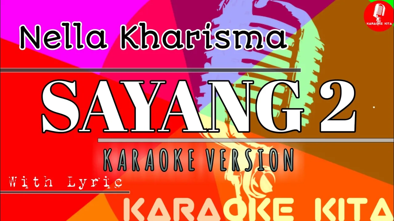 Sayang 2 - Nella Kharisma - KOPLO (Karaoke Tanpa Vocal) Sayang 2 - Nella Kharisma - KOPLO (Karaoke Tanpa Vocal)