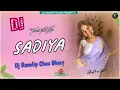 Lagu SADIYA _ Pawan Singh Song Remix _ Bhojpuri Dj mix _ DJ Ramdip Chaudhary