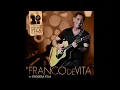 Franco De Vita - Si la vez (En Primera Fila, Live)