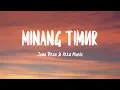 Download Lagu Juan Reza Ft Atta Music - Minang Timur (Lirik Lagu)