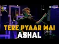 Download Lagu Tere Pyaar Mai | Ashal | Intimately Unplugged | Live at 432