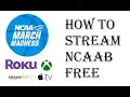 NCAA March Madness Live - How to Watch on Roku Apple TV Amazon Fire TV Xbox One