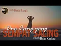 Download Lagu DUA ASING YANG SEMPAT SALING