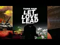 Download Lagu Tiana Nabi - Let Love Lead [Prod. JPATS]