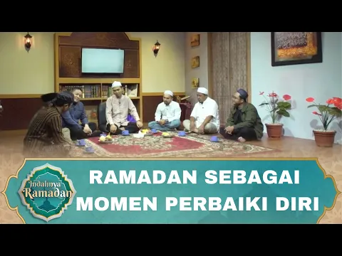 Ramadan: Momentum Perbaikan Diri dan Peningkatan Akhlak