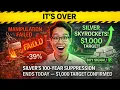 IT S OVER Silver s 100-Year Suppression Ends TODAY 1 000 Target Confirmed