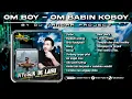 Download Lagu Mixtape Terbaru - SPESIAL REQUEST OM BOY - OM BABIN KOBOY || Best Funkot Terbaik 2025