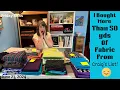 Big Fabric Haul from CraIg s List