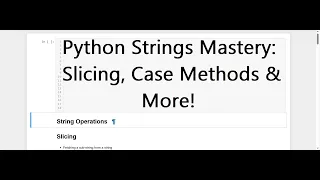 Python Class 13 Mastering String Slicing Case Methods More with Examples