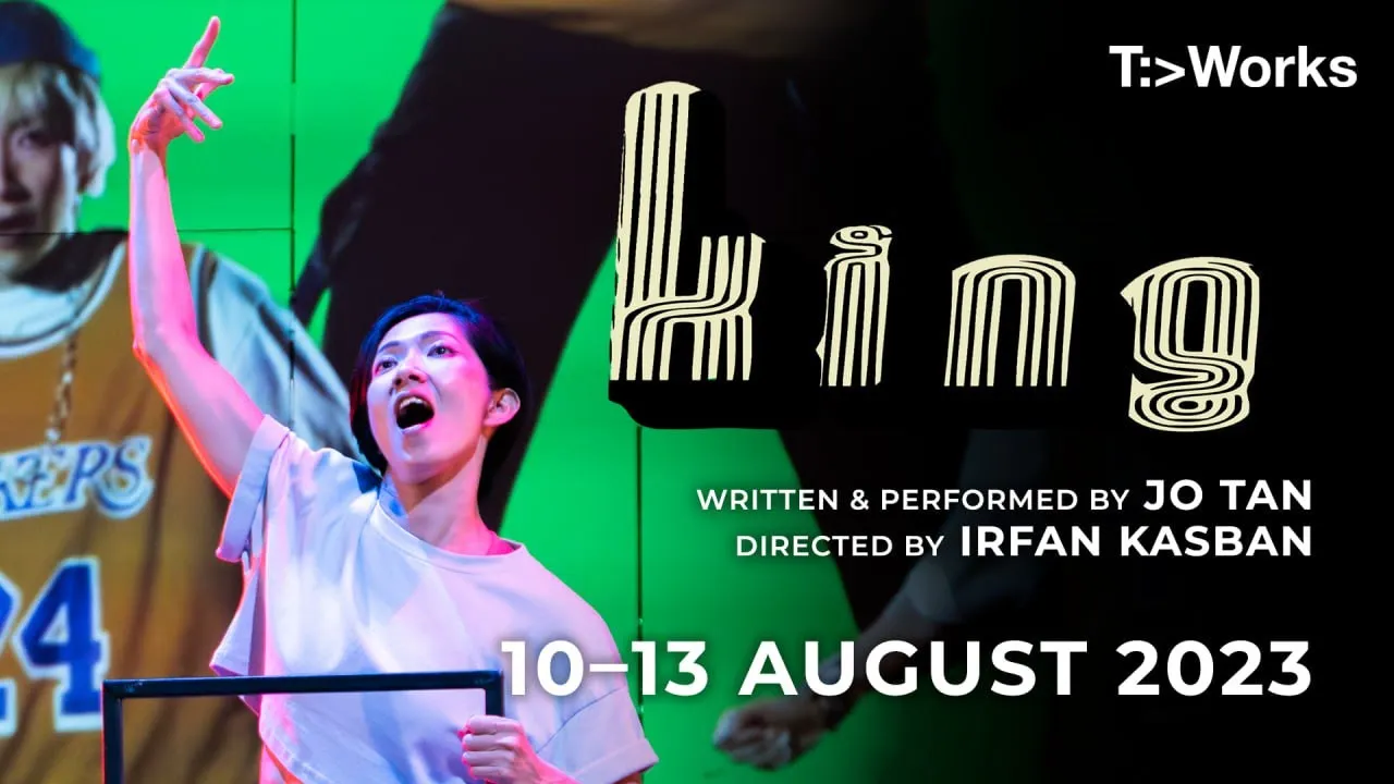 KING (2023) BY JO TAN - HIGHLIGHTS