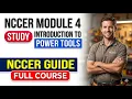 NCCER Module 4 Introduction To Power Tools Study Guide Pass Your Exam Fast In 2026