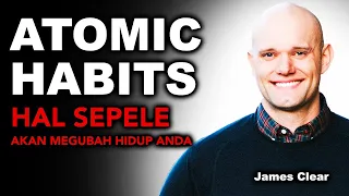 Download Atomic Habits: Hal Sepele Akan Mengubah Hidup Anda MP3