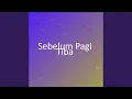 Download Lagu Sebelum Pagi Tiba