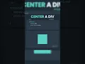 HOW to centre a div html css and javascript web developement