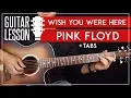 Download Lagu Wish You Were Here Guitar Lesson 🎸 Pink Floyd Complete Guitar Tutorial |Chords + Solos + TAB|
