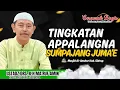 Lagu CERAMAH BUGIS TERBARU LUCU NAMALISE' || USTADZ DRS.K.H MA'RUF AMIN || TINGKATAN APPALANNA SUMPAJANG