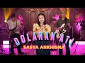Download Lagu SASYA ARKHISNA - DOLANAN ATI (OFFICIAL LIVE MUSIC COVER)
