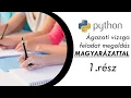 Agazati vizsga feladat megoldas magyarazattal - Python programozas