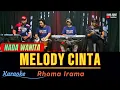 Download Lagu MELODY CINTA KARAOKE NADA WANITA, Rhoma Irama