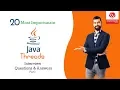Java Threads Interview Questions and Answers 2019 Part-1 Java Threads Wisdom IT Services
