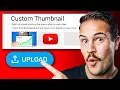 How to Add Custom Thumbnails for YouTube s Beginners Tutorial