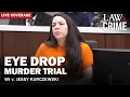 SENTENCING Eye Drop Murder Trial WI v Jessy Kurczewski