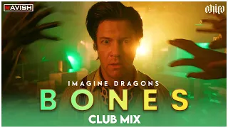 bones club mix imagine dragons the boyz song dj ravish u0026 dj chico