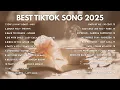 Download Lagu Top Hits Tiktok Songs Barat 2025 | Lagu Tiktok Populer 2025 | Lagu Viral Tiktok