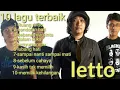 Download Lagu 10 lagu terbaik letto