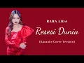 Download Lagu Rara LIDA - Resesi Dunia (Karaoke)|DA Asia Version