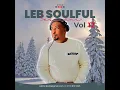 Download Lagu LEB Soulful Sessions Vol.12 ( Winter Exclusive Mix)