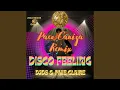 Disco Feeling (Paco Caniza Remix)