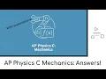 AP Physics C Mechanics - 2025 FRQ Walkthrough and Answers Form J