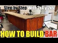 How To Build A Wooden Bar With 2x4 and 2x6 Step By Step | Interior Patio Bar DIY for Indoor Living