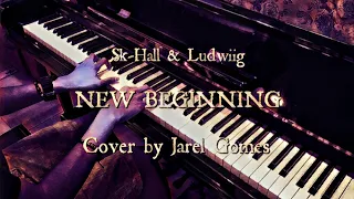 Download Sk-Hall \u0026 Ludwiig - New Beginning (Jarel Gomes Piano) MP3