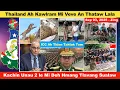 Download Lagu Sep 3 Zing: Thailand le Kawlram Mi An Thataw Lala. UN Human Rights In Myanmar Thu ICC Ah Thlen Duh