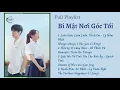 Download Lagu [FULL PLAYLIST] Nhạc Phim Bí Mật Nơi Góc Tối | Our Secret OST | 剧版暗格里的秘密 OST