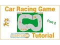 Scratch Tutorial - Car Racer Part