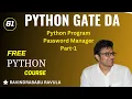 PYTHON Python Program - Password Manager Part 1 Ravindrababu Ravula